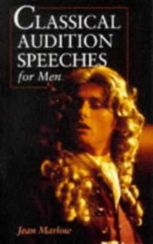 Classical Audition Speeches for Men