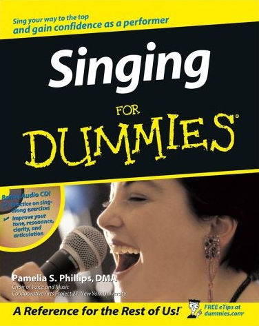 Singing for Dummies