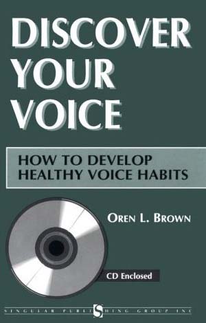 Discover Your Voice: How to Develop Healthy Voice Habits