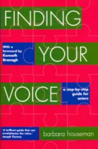 Finding Your Voice: A step-by-step guide for actors